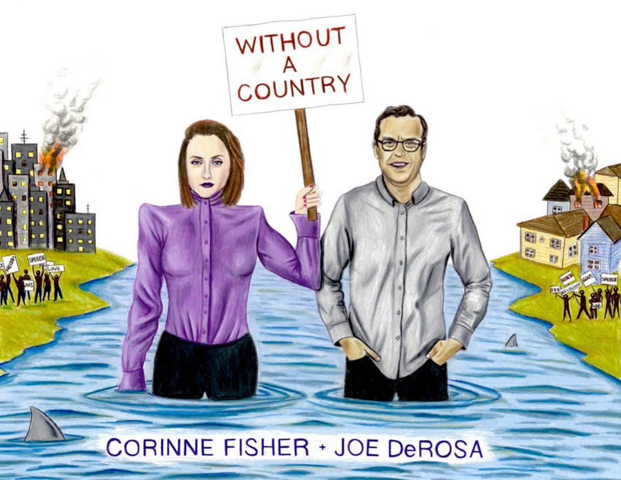 Corinne Fisher and Joe DeRosa: "Without a Country"